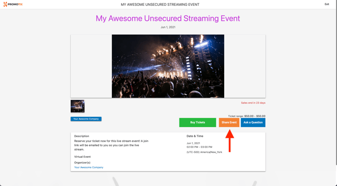 Unsecured Streaming Event - Start Selling Tickets